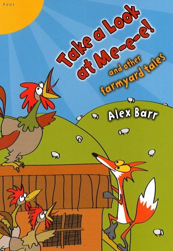 Book cover for Take a Look at Me-e-e! and other farmyard tales